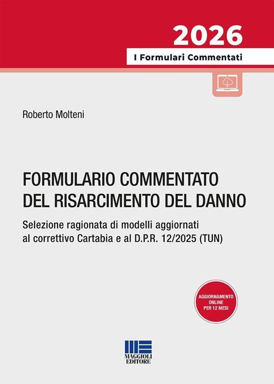 Formulario commentato del risarcimento del danno