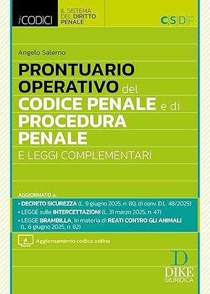 Prontuario Operativo del Codice Penale e di Procedura Penale e leggi complementari